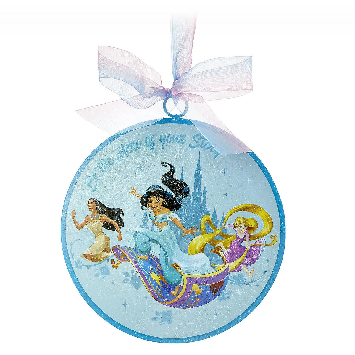 Disney Disc Ornament - Princess - Be The Hero Of Your Own Story 1 Disney Disc Ornament - Princess - Be The Hero Of Your Own Story
